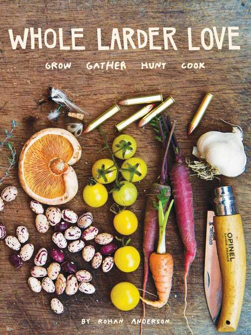 Cover image for Whole Larder Love